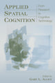 Book cover of: Applied Spatial Cognition. By: Gary L. Allen