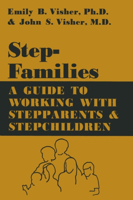 Book cover of: Stepfamilies. By: Emily B. Visher