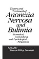Book cover of: Theory and Treatment of Anorexia Nervosa and Bulimia. By: Steven Wiley Emmett