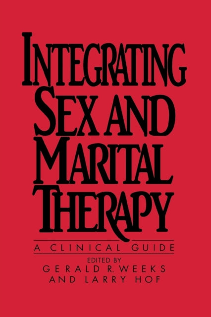 Integrating Sex And Marital Therapy