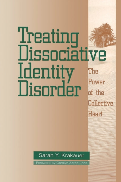 Book cover of: Treating Dissociative Identity Disorder. By: Sarah Y. Krakauer