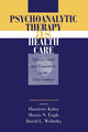 Book cover of: Psychoanalytic Therapy as Health Care. By: Harriette Kaley