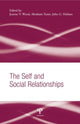 Book cover of: Self and Social Relationships. By: Joanne V. Wood