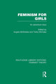 Book cover of: Feminism for Girls (RLE Feminist Theory). By: Angela McRobbie