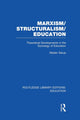 Book cover of: Marxism/Structuralism/Education (RLE Edu L). By: Madan Sarup