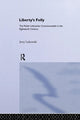 Book cover of: Libertys Folly:Polish Lithuan. By: Jerzy Tadeusz Lukavski