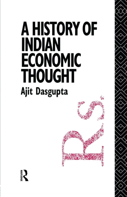 Book cover of: History of Indian Economic Thought. By: Ajit K. Dasgupta