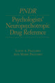 Book cover of: Psychologist's Neuropsychotropic Desk Reference. By: Louis Pagliaro