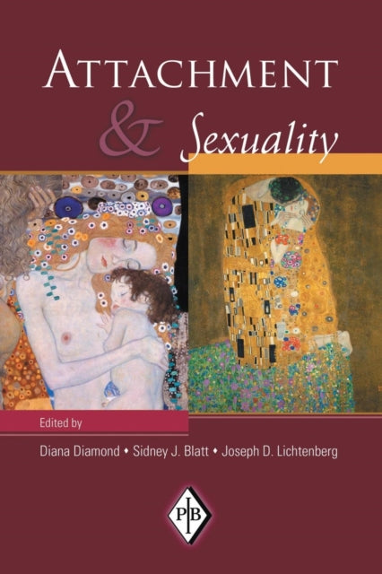 Book cover of: Attachment and Sexuality. By: Diana Diamond