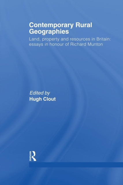 Book cover of: Contemporary Rural Geographies. By: Hugh Clout