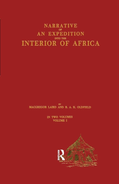 Book cover of: Narrative of an Expedition into the Interior of Africa. By: MacGregor Laird