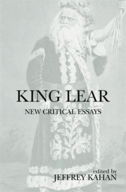 Book cover of: King Lear. By: Jeffrey Kahan