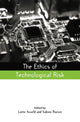 Book cover of: Ethics of Technological Risk. By: Lotte Asveld