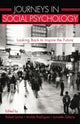Book cover of: Journeys in Social Psychology. By: Robert Levine