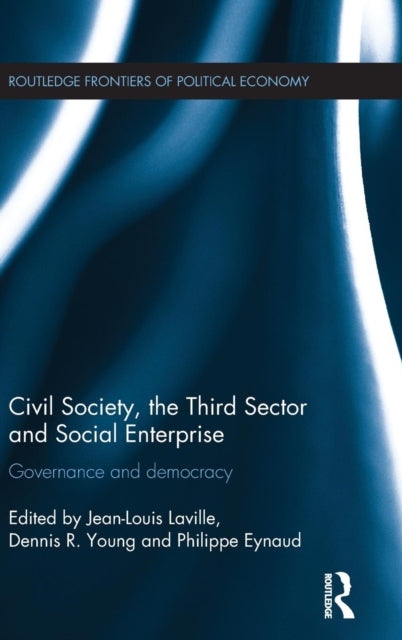 Book cover of: Civil Society, the Third Sector and Social Enterprise. By: Jean-Louis Laville