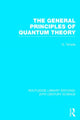 Book cover of: General Principles of Quantum Theory. By: George Temple