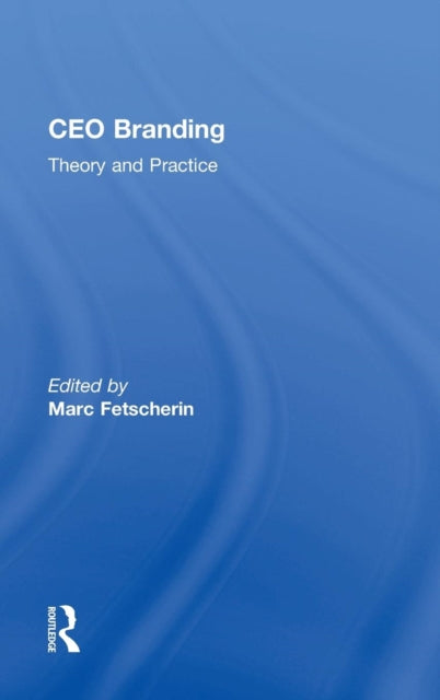 Book cover of: CEO Branding. By: Marc Fetscherin