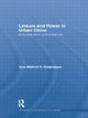 Book cover of: Leisure and Power in Urban China. By: Unn Mlfrid Rolandsen