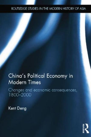 China's Political Economy in Modern Times