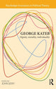 Book cover of: George Kateb. By: John Seery