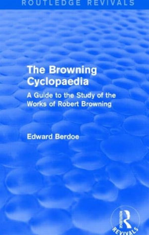 Browning Cyclopaedia (Routledge Revivals)