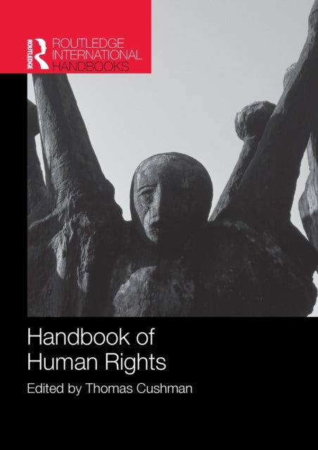 Book cover of: Handbook of Human Rights. By: Thomas Cushman