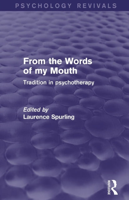 From the Words of my Mouth (Psychology Revivals)