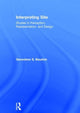 Book cover of: Interpreting Site. By: Genevieve S. Baudoin