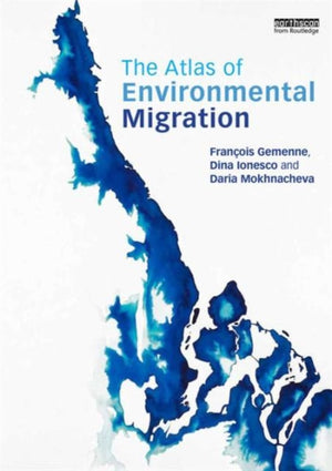 Atlas of Environmental Migration