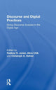 Book cover of: Discourse and Digital Practices. By: Rodney H. Jones