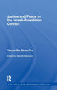 Book cover of: Justice and Peace in the Israeli-Palestinian Conflict. By: Yaacov Bar Siman Tov