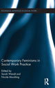 Book cover of: Contemporary Feminisms in Social Work Practice. By: Nicole Moulding