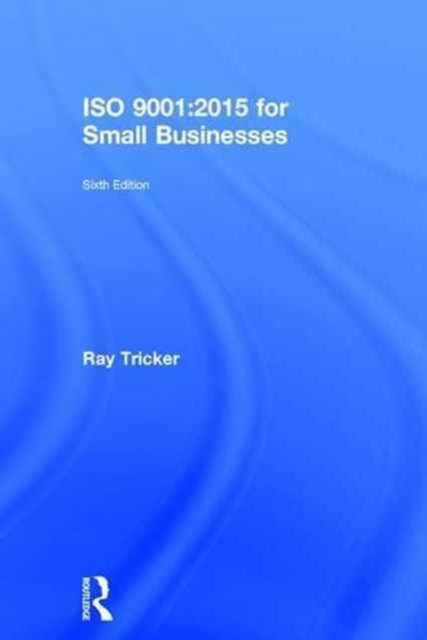 ISO 9001:2015 for Small Businesses