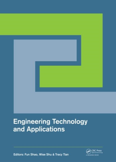 Book cover of: Engineering Technology and Applications. By: Fun Shao