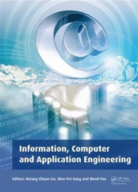 Book cover of: Information, Computer and Application Engineering. By: Wenli Yao