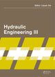 Book cover of: Hydraulic Engineering III. By: Liquan Xie