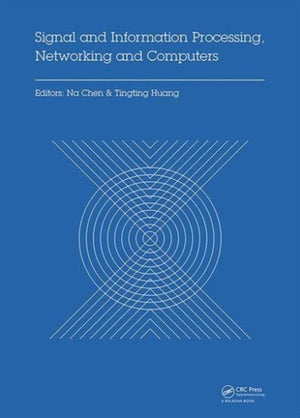 Signal and Information Processing, Networking and Computers