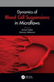 Book cover of: Dynamics of Blood Cell Suspensions in Microflows. By: Annie Viallat