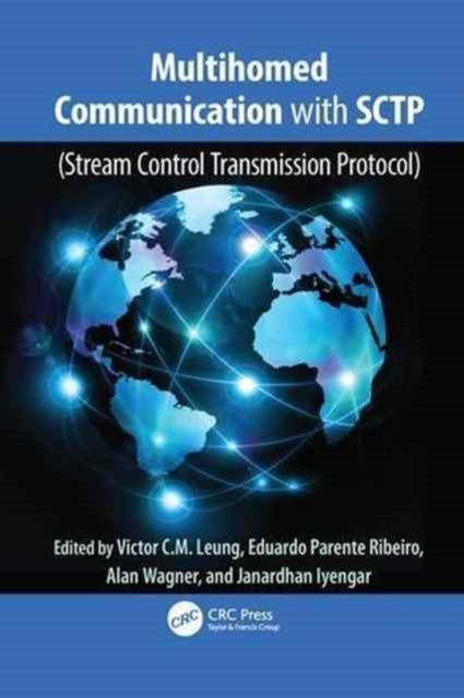 Book cover of: Multihomed Communication with SCTP (Stream Control Transmission Protocol). By: Victor Chung Ming Leung