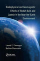 Book cover of: Radiophysical and Geomagnetic Effects of Rocket Burn and Launch in the Near-the-Earth Environment. By: Leonid F. Chernogor