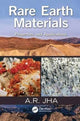Book cover of: Rare Earth Materials. By: A. R. Jha