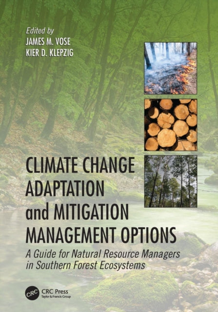 Book cover of: Climate Change Adaptation and Mitigation Management Options. By: James M. Vose