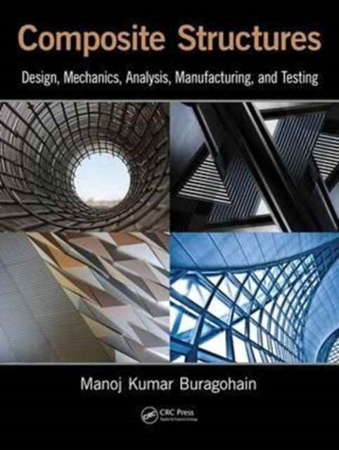 Book cover of: Composite Structures. By: Manoj Kumar Buragohain