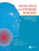 Book cover of: Head, Neck and Thyroid Surgery. By: Neeraj Sethi