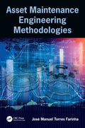 Asset Maintenance Engineering Methodologies