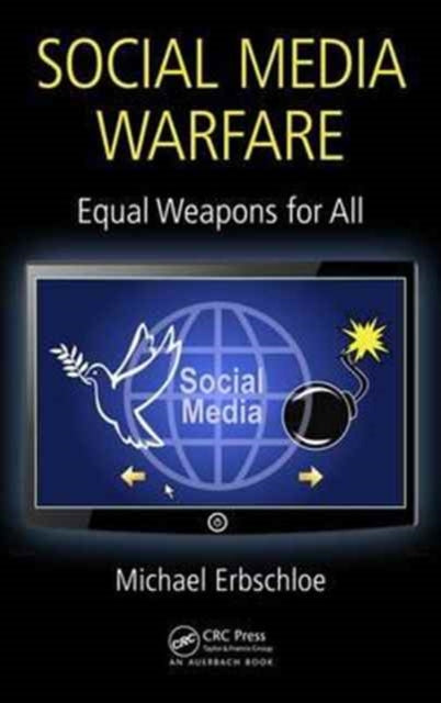 Book cover of: Social Media Warfare. By: Michael Erbschloe
