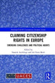 Book cover of: Claiming Citizenship Rights in Europe. By: Daniele Archibugi