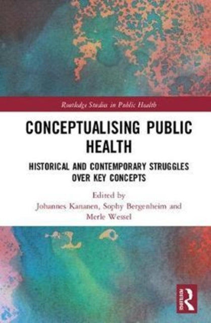 Book cover of: Conceptualising Public Health. By: Johannes Kananen