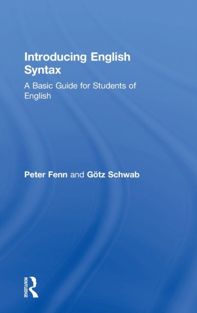 Book cover of: Introducing English Syntax. By: Peter Fenn