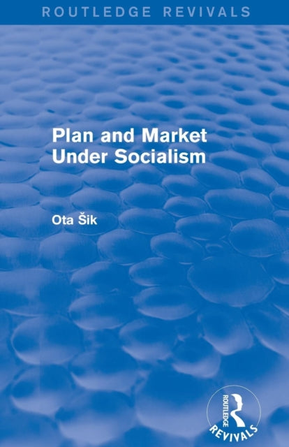 Plan and Market Under Socialism